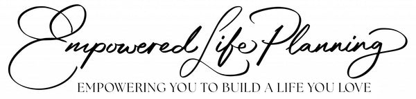 Empowered Life Planning